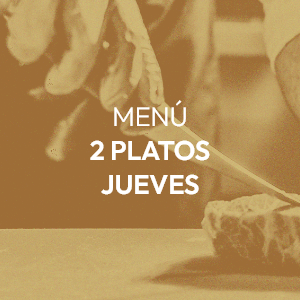 MENÚ (2PLATOS) JUEVES