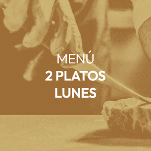 MENÚ (2PLATOS) LUNES